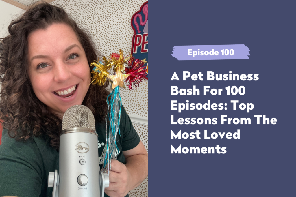A Pet Business Bash For 100 Episodes Top Lessons From The Most Loved Moments