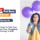 Episode 155 - 5 Action Items To Take Your Pet Business From “Struggling” to “Thriving” in 2025