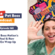 Pet Boss Podcast Episode 160 Pet Boss Nation’s Real & Raw 2024 Wrap Up